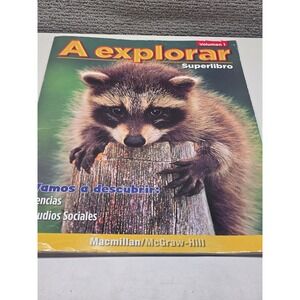 Macmillan McGraw Hill A explorar Superlibro Volumen 1 Spanish Big Book Science